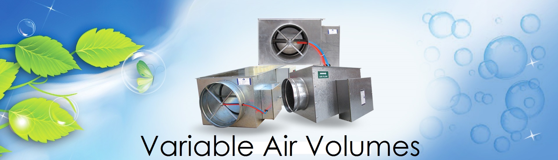 Variable Air Volumes